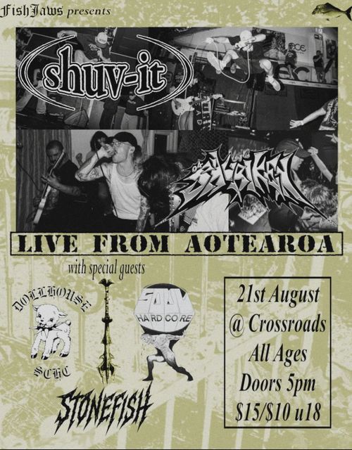 Shuv-It & Shuriken (NZ), Dollhouse (NSW), Soul + Stonefish